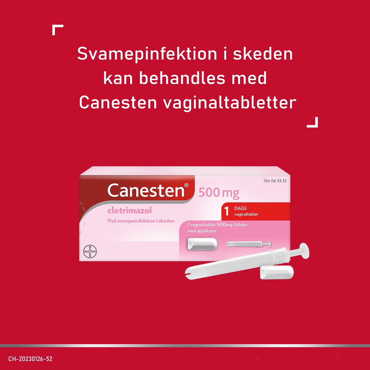Canesten 500 mg 1 Day Vag Tab DK 3
